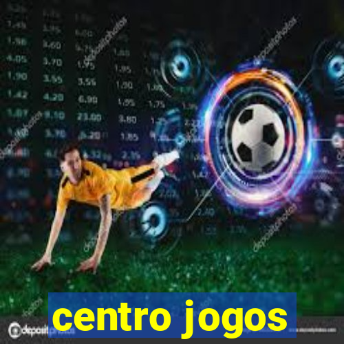 centro jogos